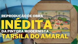 Quadro de Tarsila do Amaral é revelado quase 100 anos depois Reprodução do original [upl. by Giarg426]