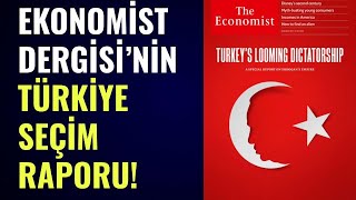 EKONOMİST DERGİSİNİN TÜRKİYE SEÇİM RAPORU Abdullah Çiftçi [upl. by Volny206]