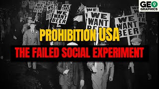 Prohibition USA The Failed Social Experiment [upl. by Eilyab]