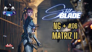 STELLAR BLADE PS5 NG MATRIZ 11 06 [upl. by Theresina]