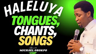 HALELUYA SONG CHANTS AND TONGUES BY APOSTLE MICHAEL OROKPO [upl. by Mcbride]