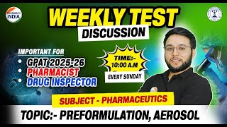 Pharmaceutics  Weekly Test Discussion  Preformulation Aerosol  For GPAT DI R amp Pharmacist [upl. by Alaham]