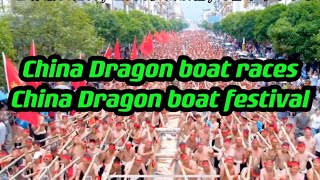 China dragon Boat Festival China festival cultureChina life [upl. by Nylesoj]