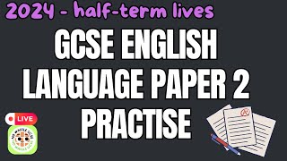 GCSE English Lang P2 Revision  Halfterm LIVE [upl. by Anoid]