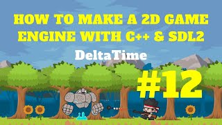 Deltatime SDL Game Part 12 [upl. by Tima440]