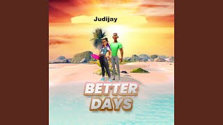 Better Days [upl. by Lareena]