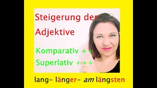 DEUTSCH LERNEN GRAMMATIK STEIGERUNG DER ADJEKTIVE📈🗒️ A2B1B2 [upl. by Nylehtak]