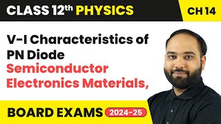 VI Characteristics of PN Diode  Semiconductor Electronics Materials  Class 12 Physics Chapter 14 [upl. by Ahsinaj]