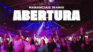 Abertura – 20 Anos Mananciais [upl. by Worra]