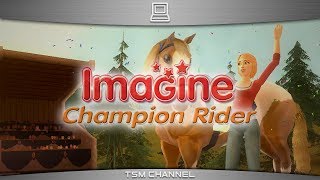 Imagine  Champion Rider  Petz  Horse Club part 1 Horse Game [upl. by Spiegleman]