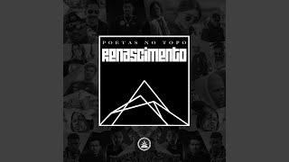 Poetas No Topo  Renascimento [upl. by Yldarb]