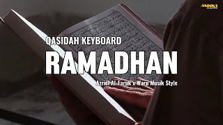 QASIDAH KEYBOARD REMIX TERBARU 2024 RAMADHAN [upl. by Ramahs]