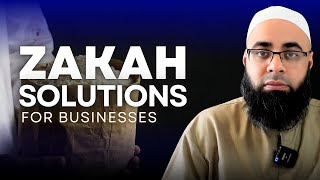 Navigating Zakah Solutions for AssetRich CashPoor Businesses [upl. by Aset]