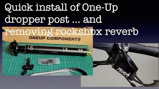 Quick install of OneUp dropper post and removing rockshox reverb oneupcomponents [upl. by Dorran]