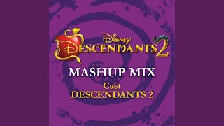 Descendants 2  Mashup Mix From quotDescendants 2quot [upl. by Erick]