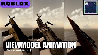 Viewmodel Animation Reel  Roblox Moon Animator [upl. by Rosenblatt131]