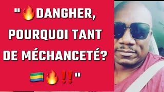 🔥DANGHER pourquoi tant de méchanceté😱🇬🇦‼️ [upl. by Duval652]