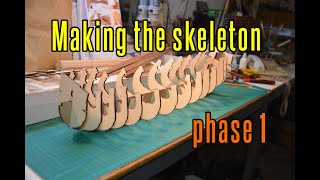 San Felipe  part 1 Making The Skeleton phase 1 [upl. by Brina]