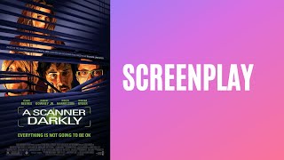 A Scanner Darkly Script [upl. by Yaluz400]