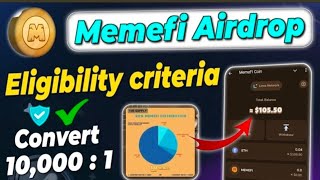 Memefi eligibility criteria  memefi coin conversion ratio  memefi airdrop eligibility 28 September [upl. by Okorih]