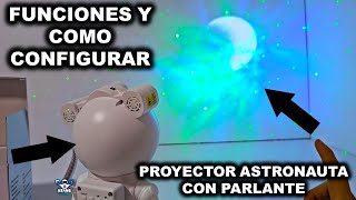 COMO FUNCIONA EL PROYECTOR ASTRONAUTA CON PARLANTE [upl. by Stargell843]