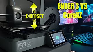 How to manually adjust z offset on Ender 3 V3 CoreXZ [upl. by Herschel878]