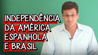 INDEPENDÊNCIA DA AMÉRICA ESPANHOLA E BRASIL  HISTÓRIA  DESCOMPLICA [upl. by Fai]