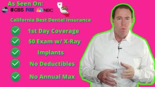 Best California Dental Insurance with Low Premium and No Waiting [upl. by Thessa]