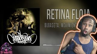 ¿Es Retina Floja de Bubaseta y Movimiento Original la MEJOR canción de rap  REACCIÓN [upl. by Richer]