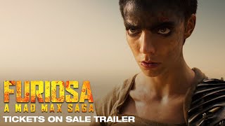 FURIOSA  A MAD MAX SAGA  Tickets on Sale Trailer [upl. by Imak]