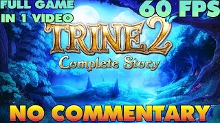 Trine 2 The Complete Story  Full Game Walkthrough [upl. by Andeee]