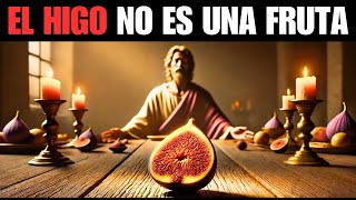 LA VERDAD sobre el HIGO en la BIBLIA [upl. by Yesnyl]