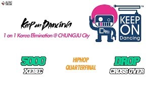 5000 v DROP  Hiphop QF 3  KOD 2014 Korea 1 on 1 Chungju  Allthatbreakcom [upl. by Gladstone952]