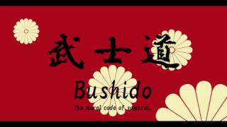 武士道「BUSHIDO」Japanese Ver [upl. by Annayt]