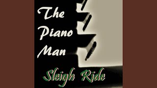 Sleigh Ride Instrumental Piano Arrangement [upl. by Martreb293]