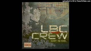 LBC Crew  One 213 [upl. by Kaliope]