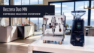 Bezzera Duo MN Espresso Machine Overview [upl. by Marci]