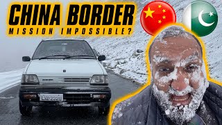 Drove My 1997 Suzuki Mehran to CHINA BORDER 🇨🇳 Khunjraab Pass [upl. by Seidule272]