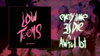 Every Time I Die  quotAwful Lotquot Full Album Stream [upl. by Oiliruam]