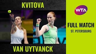 Petra Kvitova vs Alison Van Uytvanck  Full Match  2020 St Petersburg Round of 16 [upl. by Cogan]