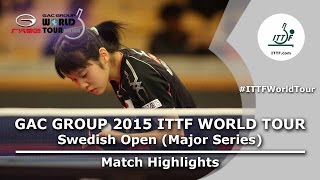 Swedish Open 2015 Highlights MU Zi vs HIRANO Miu 14 [upl. by Ennayoj]