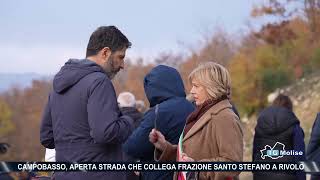 Campobasso aperta strada che collega frazione Santo Stefano a Rivolo [upl. by Peedsaj]