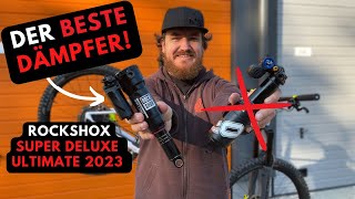 Der Beste Dämpfer  Rockshox Super Deluxe Ultimate 2023 [upl. by Napas102]