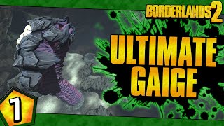 Borderlands 2  Ultimate Gaige Road To OP10  Day 7 [upl. by Juster]