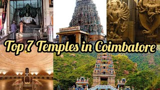 Top 7 Temples to visit in Coimbatore  Tourist spots in Coimbatore  Famous temple in Coimbatore [upl. by Gunthar455]