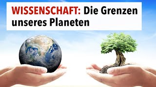 WISSENSCHAFT Industrielle Landwirtschaft und die Grenzen unseres Planeten [upl. by Dianemarie626]