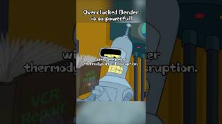 Overclocked Bender is so powerful shorts [upl. by Enyluqcaj]