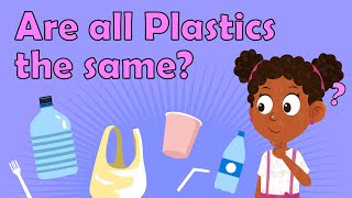 Are all Plastics the same  Different Types of Plastics  Plastic Qualities  Chemistry for Kids [upl. by Melessa614]