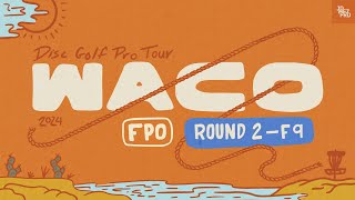 2024 Prodigy Presents WACO  FPO R2F9  Tattar Scoggins Ryan Hansen  Jomez Disc Golf [upl. by Ettenel]