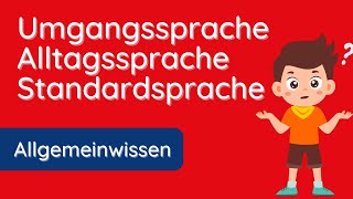 Umgangssprache oder Alltagssprache ✅ was das ist und wo du sie anwendest [upl. by Yentrok]